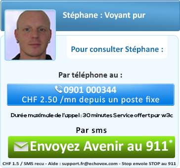 Stéphane : Voyant pur